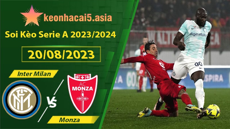 Soi kèo Inter Milan vs Monza